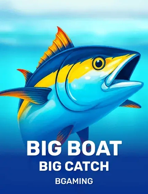 Big Boat Big Catch